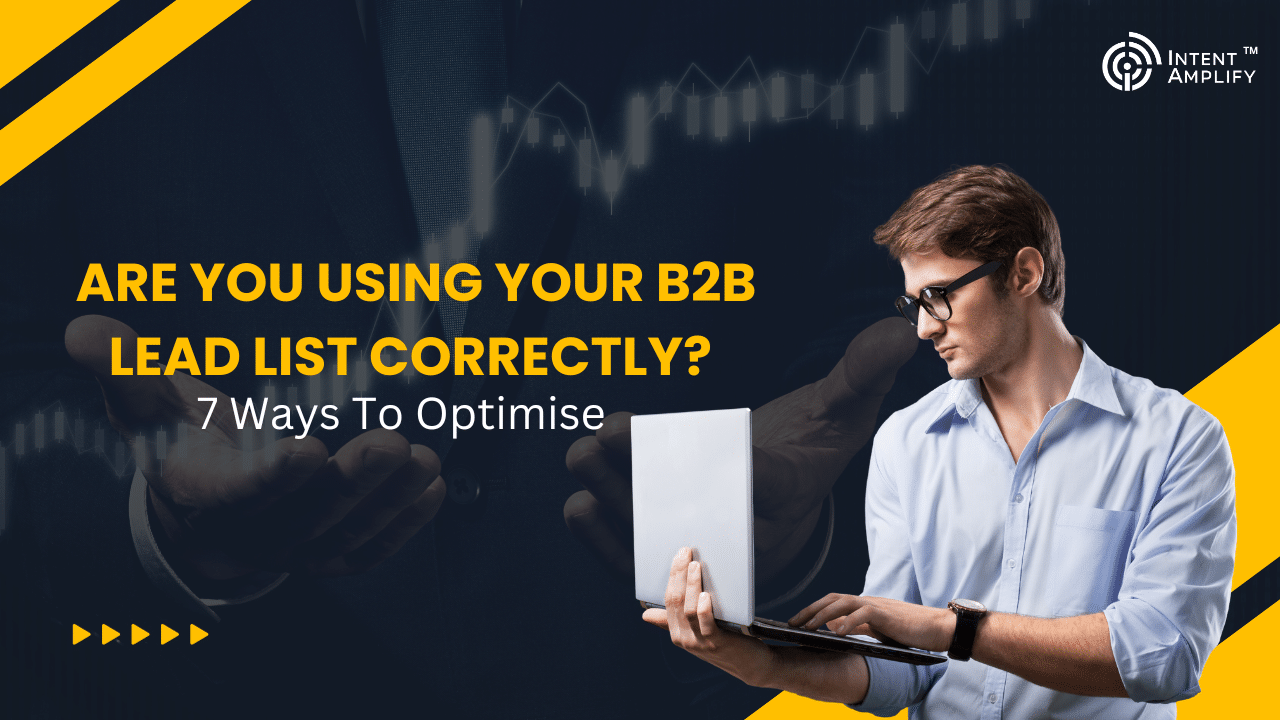 Optimize Your B2B Lead List: 7 Essential Strategies