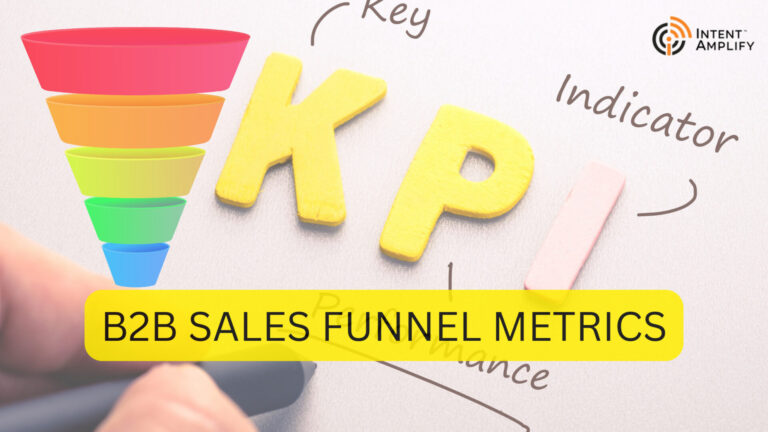 KPIs: Tracking B2B Sales Funnel Metrics at Every Stage
