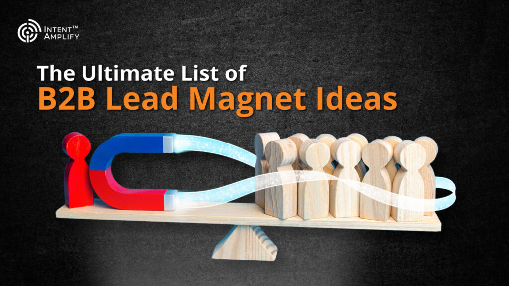 B2B Lead Magnet Ideas