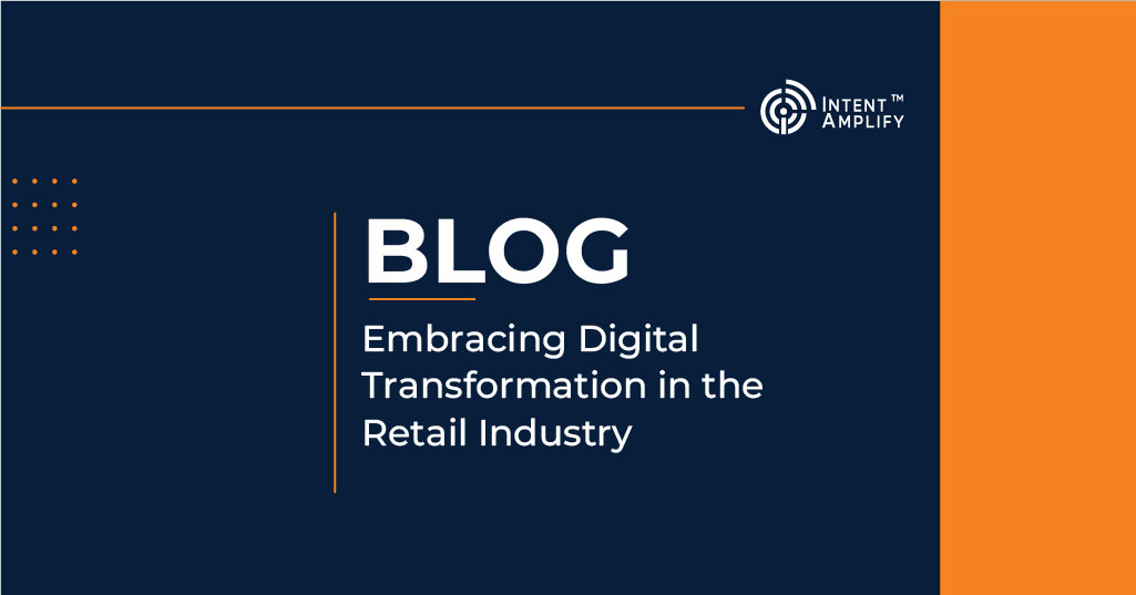 Embracing Digital Transformation in the Retail Industry