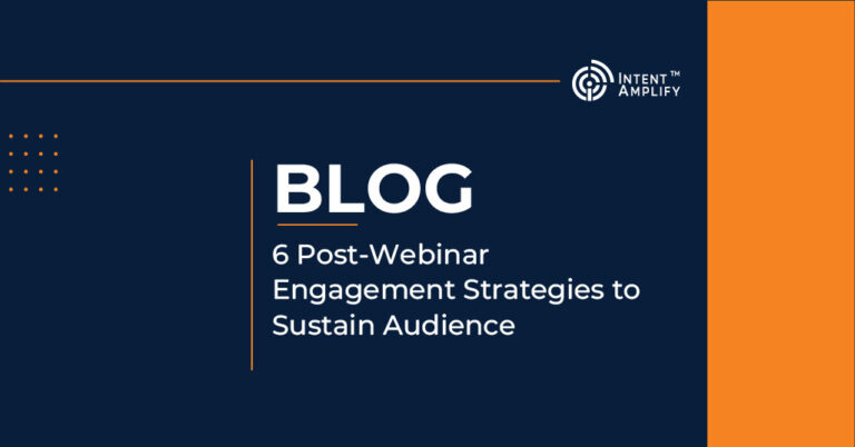 6 Post-Webinar Engagement Strategies to Sustain Audience