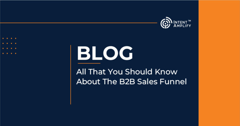 About B2B Sales Funnel Need to Know