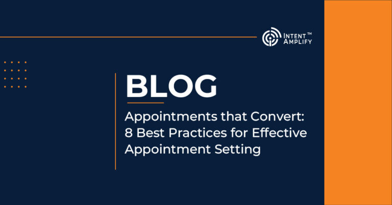 Appointments that Convert: 8 Best Practices for Effective Appointment Setting