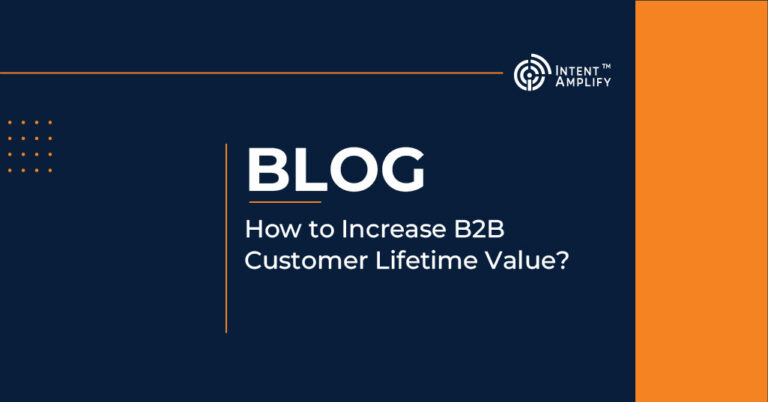 How to Increase B2B Customer Lifetime Value?