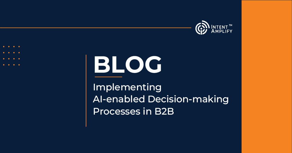 Implementing AI-enabled Decision-making Processes in B2B